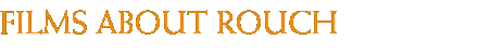 Films About Rouch