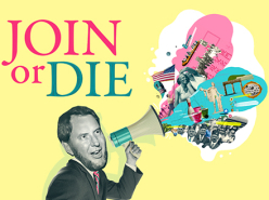 Join or Die – Rebecca Davis, Pete Davis